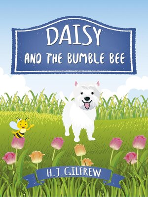 cover image of Daisy and the Bumble Bee